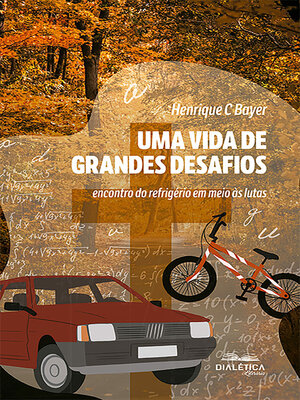 cover image of Uma Vida de Grandes Desafios